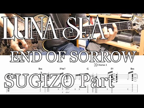 [TAB] LUNA SEA - END OF SORROW (LIVE) SUGIZO Part - YouTube
