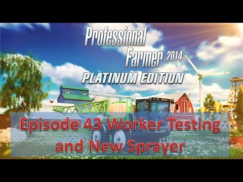 Professional Farmer 2014 American DLC E43 - Testing Workers