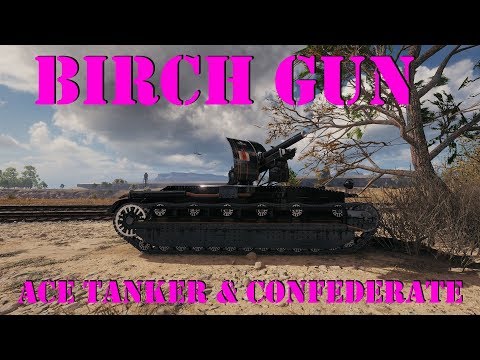 Birch Gun - Ace Tanker and Confederate