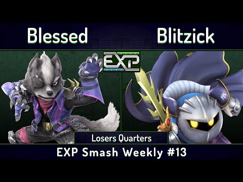 EXP SW # 13 | Blessed (Wolf) vs Blitzick (Meta Knight) | Losers Quarters | SSBU Ultimate Tournament