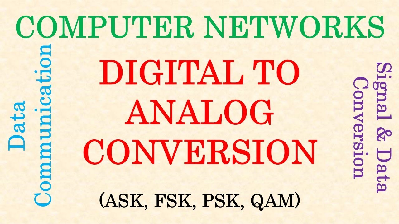 Computer Networks || Digital to Analog Conversion | ASK | FSK | PSK | QAM