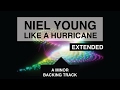 Neil Young - Like a Hurricane Backing Track in Am Extended Verse