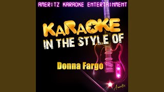 Do I Love You (Yes in Every Way) (In the Style of Donna Fargo) (Karaoke Version)