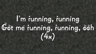 Dua Lipa - Running (Lyric)