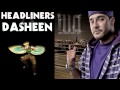 HEADLINERS Dasheen Track Lyrics