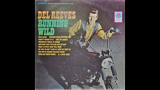 Del Reeves &quot;Running Wild&quot; complete vinyl Lp