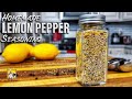Homemade Lemon Pepper Seasoning Recipe
