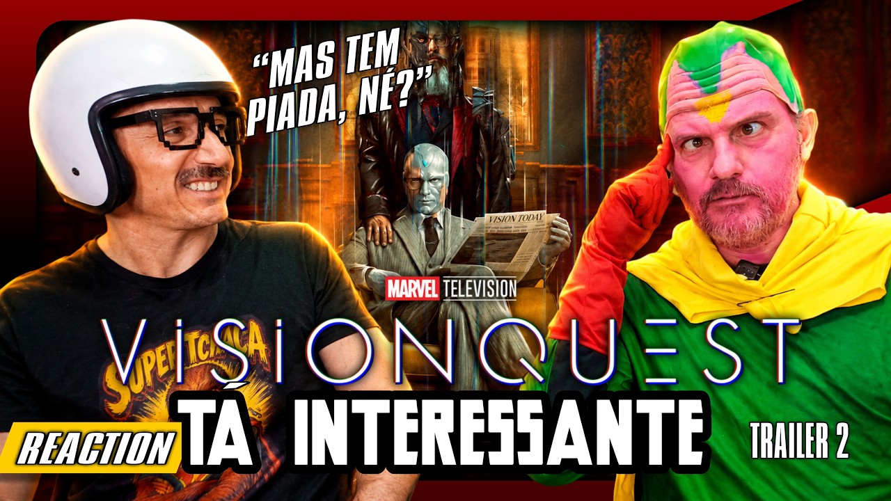 ESTÁ BOM, MAS VAI ESTRAGAR?! 🤬 REACTION: NOVO TRAILER DE VISION QUEST (E O MEDO DA MARVEL)
