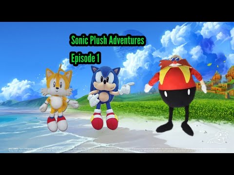 Sonic Plush Adventures Episode 1 (Non Canon)