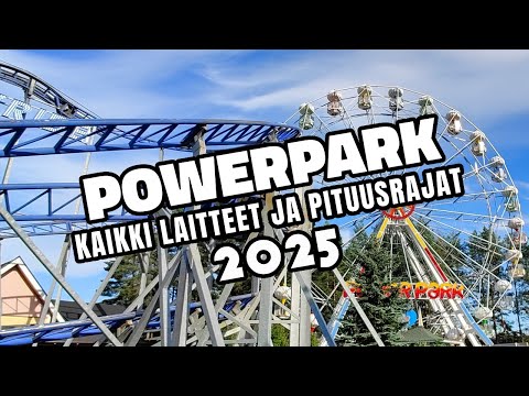 PowerPark - Kaikki laitteet ja pituusrajat 2025