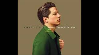CHARLIE PUTH - Then There&#39;s You