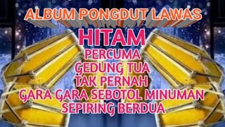 Download lagu Pongdut HITAM #pongdut #pongdutbajidor #bajidor #bajidoran  mp3