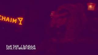 Download lagu FUCK TAXI / SxTxExLxS mp3 Download lagu FUCK TAXI / SxTxExLxS mp3