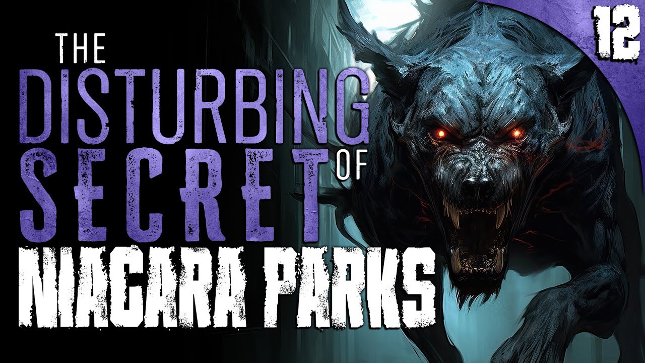"Niagara Parks Hides a DISTURBING Secret" | 12 True Scary Stories