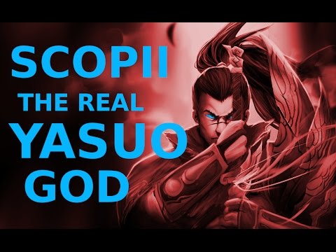 Scopii the Yasuo GOD Montage 1: INSANE