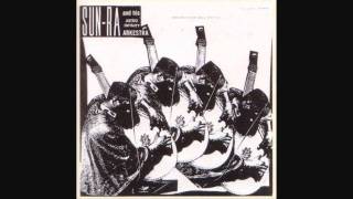 Sun-Ra - Body And Soul