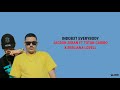 JACSON ZERAN INDOB3T EVERYBODY Ft Toton Caribo X Berlliana Lovell OFFICIAL LYRIC