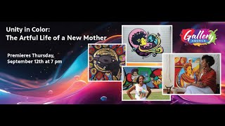 Gallery America Preview Featuring Ebony Iman Dallas: Unity in Color: The Artful Life of a New Mother