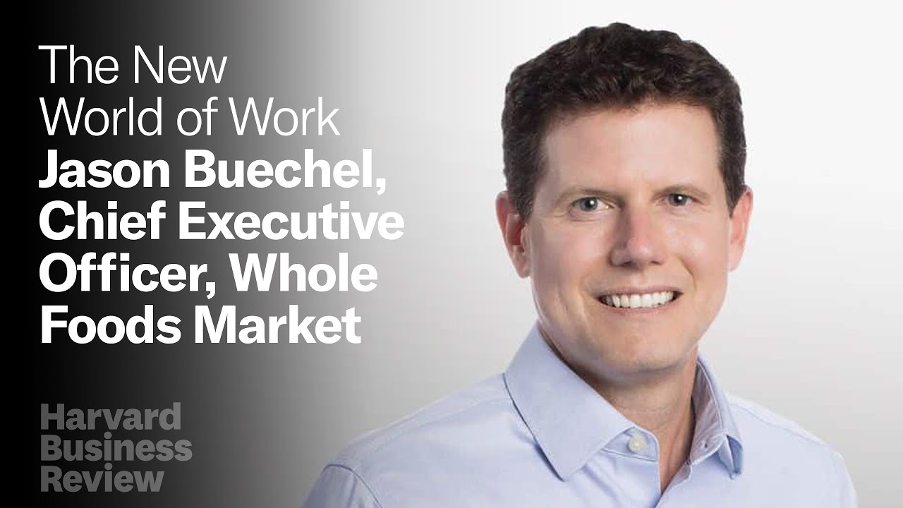 Whole Foods CEO Jason Buechel on the Challenges and Opportunities of Following a Visionary Leader