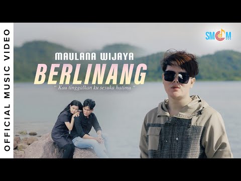 Maulana Wijaya - Berlinang (Official Music Video)