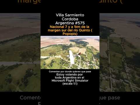 Villa Sarmiento, Cordoba desde el Microsoft Flight Simulator #villasarmiento #cordoba #msfs #joaha45