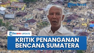 Said Abdullah Kritik Lambatnya Koordinasi Anggaran Bencana Sumatra, Sentil Peran BNPB & Kemenkeu
