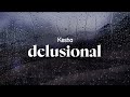 Kesha Delusional Lyrics