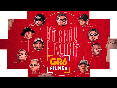 NOIS NÃO É MIGO 3 - MC Ryan SP, Rodrigo do CN, Boladin, Negão Original, GP, Dena, Joãozinho VT, Nilo