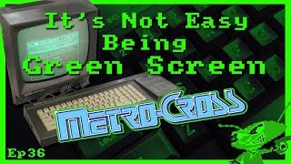 It's Not Easy Being Green Screen Ep36 - Metro-Cross