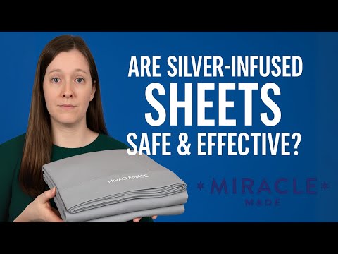 Are Silver-Infused Sheets Safe & Effective? | Miracle Made Sheets Review + Science Explained