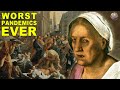 The Most Destructive Pandemics And Epidemics In Human History