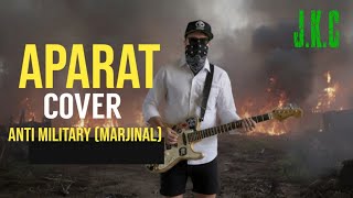 Download lagu APARAT COVER ANTI MILITARY (MARJINAL) mp3
