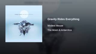 Gravity Rides Everything