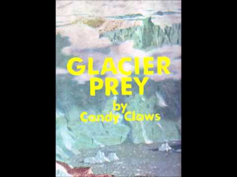 Candy Claws - Glacier Prey [Full Compilation]