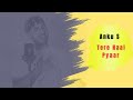 Tere Naal Pyaar Music Video Latest Punjabi Romantic Song Anku S Udhay Kotwal