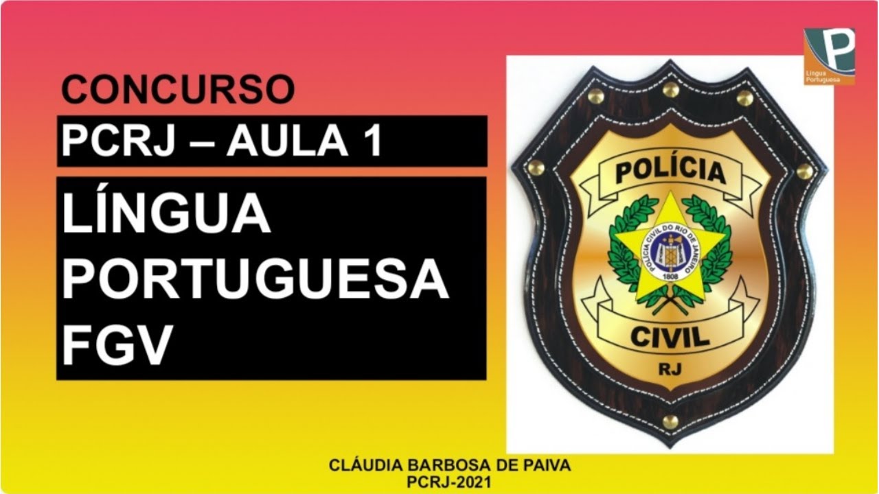 AULA 1   PORTUGUÊS  - FGV  - ELEMENTOS DE CONSTRUÇÃO DO TEXTO E SEU SENTIDO.
