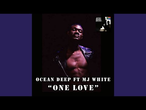 One Love (feat. MJ White)