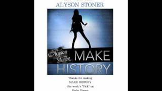 Alyson Stoner - Make History full song