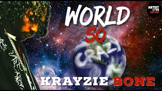 Krayzie Bone - World So Crazy - (Official Lyric Video)