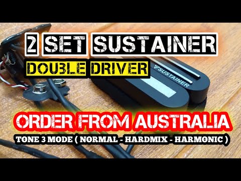 Review sustainer pickup double driver 3 mode