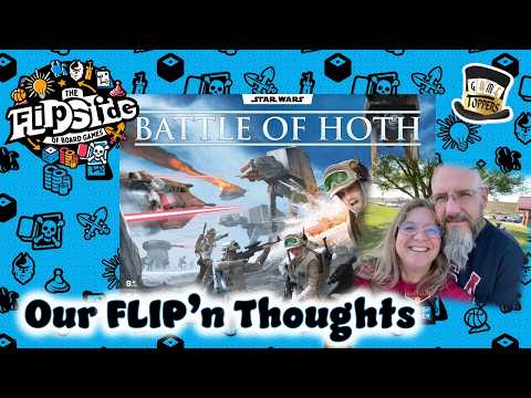 Our FLIP'n Thoughts - Star Wars: Battle of Hoth