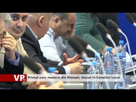 Primul parc modern din Ploiești, blocat în Consiliul Local