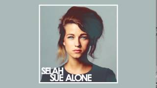 Selah Sue   Alone  - (Official Audio)