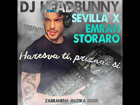 SEVILLA x HARESVA TI, PRIZNAI SI (DJ HEADBUNNY'S FORBIDDEN MIX)