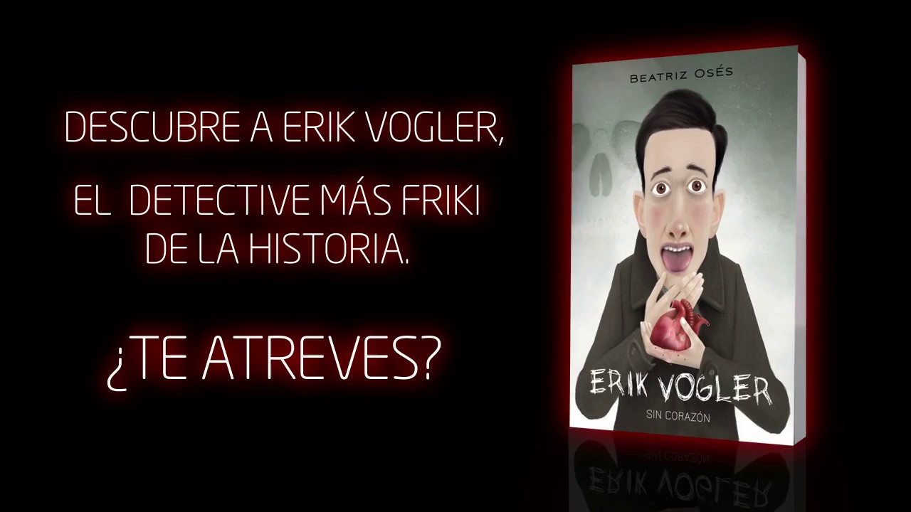 Erik Vogler: un nuevo caso del detective más friki de la historia!