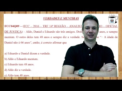 FCC04Q09 - FCC - 2016 - TRT 14ª REGIÃO - OFICIAL DE JUSTIÇA - VERDADES E MENTIRAS