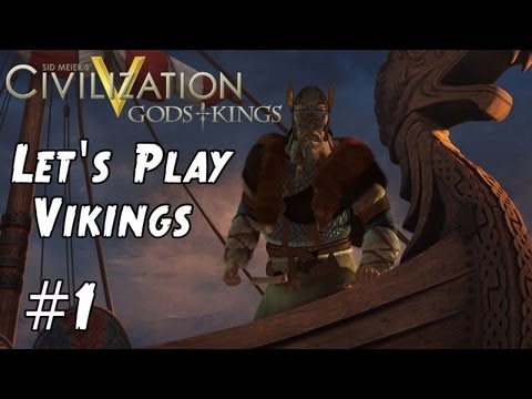 Civilization 5 Gods and Kings Let's Play Denmark / Vikings - Part 1