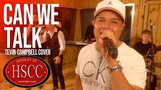 Can We Talk (TEVIN CAMPBELL) Cover by The HSCC