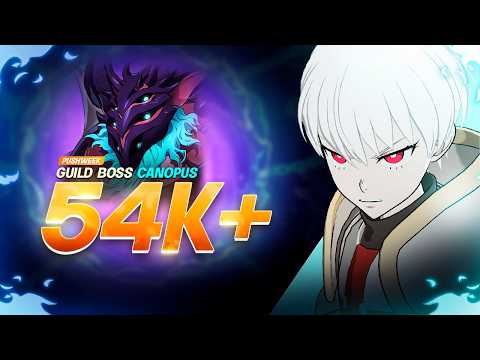 HOW TO 54K+ IN CANOPUS PUSHWEEK! [7DS: Grand Cross]
