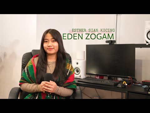 Esther Sian KiCing - Eden Zogam (Cover)